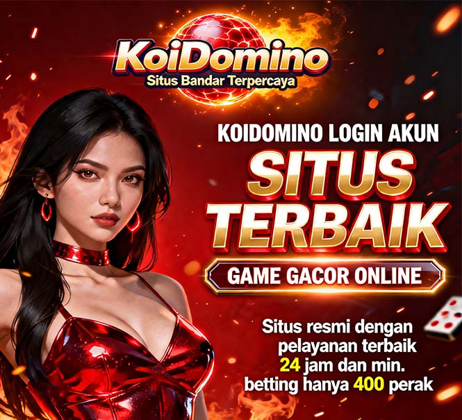 KoiDomino Slot BRI Online Game Gacor Mudah Maxwin